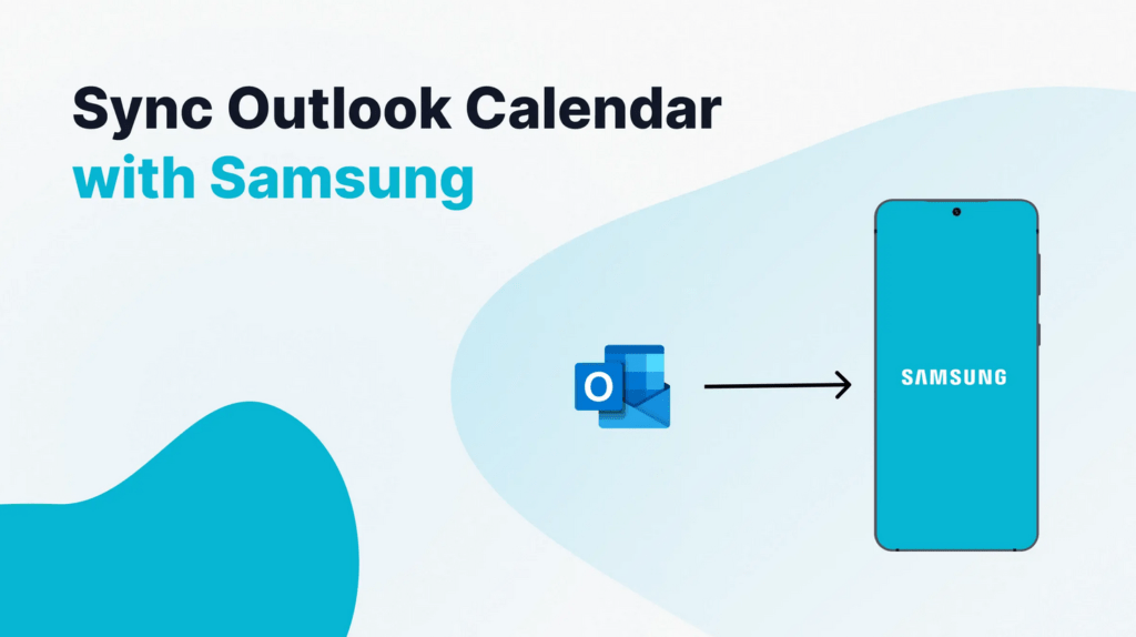 How to Sync Samsung Calendar with Outlook Calendar