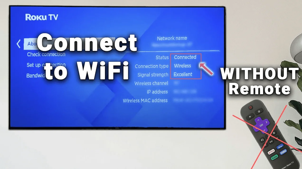 how to connect roku to wifi without remote​